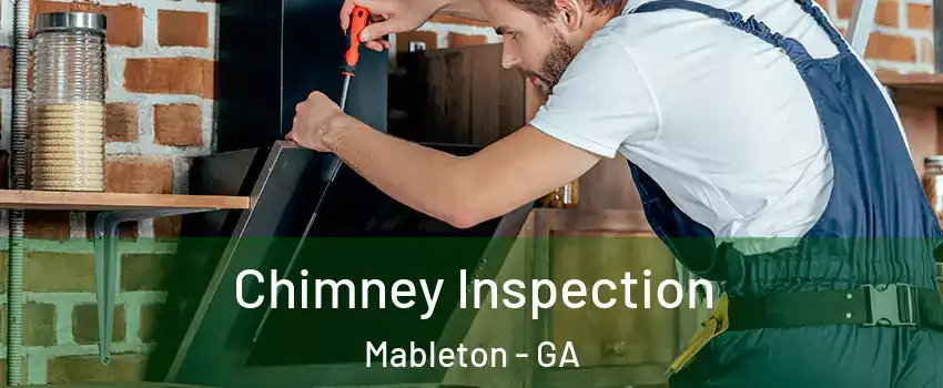  Chimney Inspection Mableton - GA