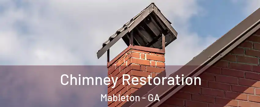  Chimney Restoration Mableton - GA