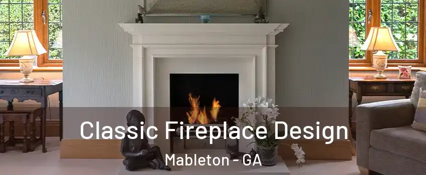  Classic Fireplace Design Mableton - GA