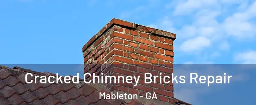  Cracked Chimney Bricks Repair Mableton - GA