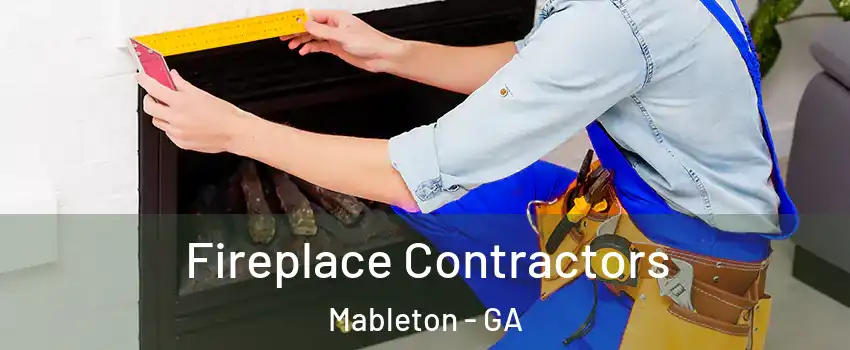  Fireplace Contractors Mableton - GA