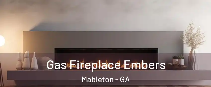  Gas Fireplace Embers Mableton - GA