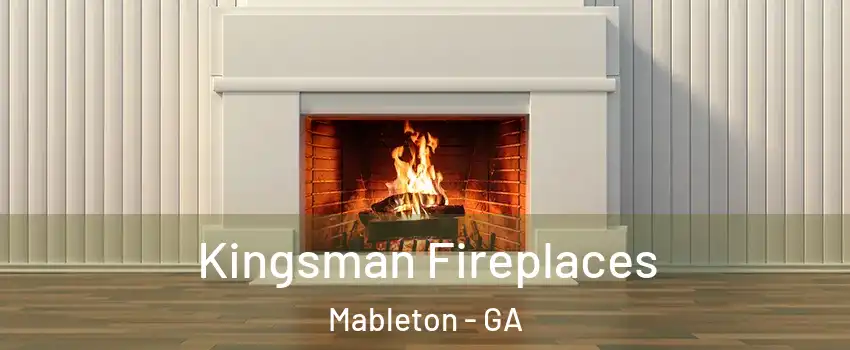  Kingsman Fireplaces Mableton - GA