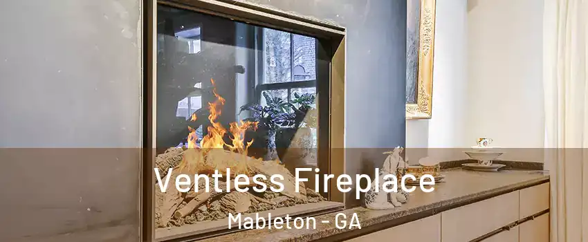  Ventless Fireplace Mableton - GA